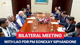 Prime Minister Narendra Modi holds bilateral meeting with Lao PDR PM Sonexay Siphandone