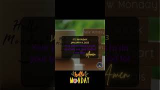Happy Monday January 9th 2023 🎉 🎉 🎉  #itsmonday #happymonday  #motivation #january9