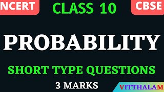 | Class 10 | NCERT | CBSE | Probability | Short Answer Type Questions | 3 Marks | Mathematics |
