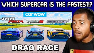 Ferrari 488 Pista vs McLaren 720S vs Aventador SV - Drag Race | Reaction
