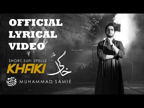 Khaki (Lyrical) | Muhammad Samie [HD]