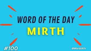 Mirth - Word of the Day | Improve your English Vocabulary | Learn Vocabulary