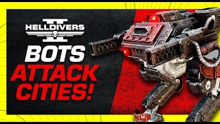 Helldivers 2 - Bots Attack Mega Cities! DSS at Risk!