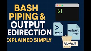 128. Bash Piping & Output Redirection Explained Simply | stdin, stdout, stderr Made Easy