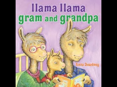 Llama Llama Gram And Grandpa
