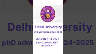 phD admission in Delhi University 2024-2025 #phd #delhiuniversity #phdlife #delhiuniversitylife