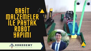 Basit Malzemeler Kullanarak Paytak Robot Yapımı (DIY)