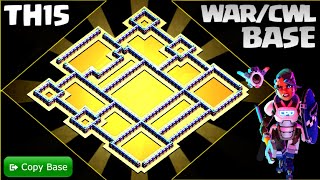 NEW STRONGEST TH15 WAR Base Layout : Strong Defense TH15 War Base - Clash of Clans #1288