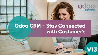 Odoo CRM - Stay Connected with Customer's