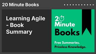 Learning Agile - Book Summary