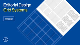 InDesign – Grid Systems Tutorial for Editorial Layout Design
