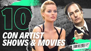 Top 10 Con Artist Shows & Movies to Watch Right Now