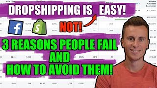 How To AVOID FAILURE At Dropshipping | Why Most People Will Fail In 2019 (Shopify Mistakes)