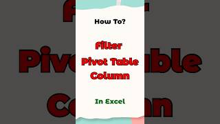 Filter Pivot Table #excelshortsvideo