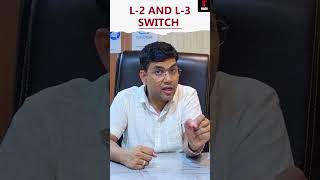"Layer 2 vs Layer 3 Switches: Understanding the Differences in Networking"#ccnp #ccna #switching