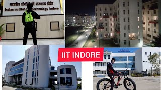 CAMPUS TOUR || IIT INDORE ||