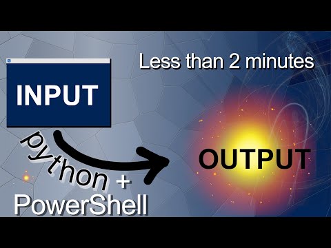 Inputs and Outputs | Python and PowerShell in less than 1minute