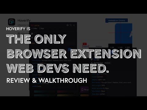 The Only Browser Extension Web Devs Need | Hoverify Review