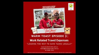 TaxSmart Cafe - Warm Toast #3 - Work Related Car Expenses