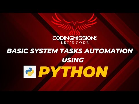 Mission : Basic model for automation of some laptop tasks from codingmissions