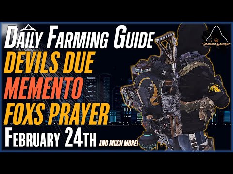 The DIVISION 2 | Daily Farming Guide | New & Returning Players | February 24th | MEMENTO BACKPACK
