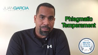 EP 017: The Phlegmatic Temperament - Strengths, Weaknesses & Core Needs