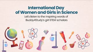 Buddy4Study’s girl STEM scholars share empowering messages