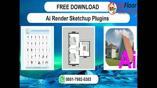 FREE DOWNLOAD, WA 0851-7992-5383  Ai Render Sketchup Plugins Geylang