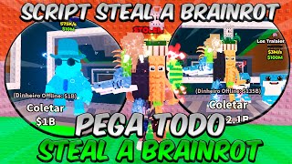 [🔥 INSTANT THEFT ] Steal a Brainrot Script | AUTO THEFT, AUTO TELEPORT, AUTO COLLECT MONEY