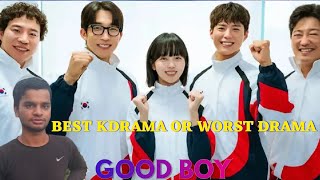 || GOOD BOY || 2025 NEW KDRAMA BEST OR WORST? ||GovsS Review_57||