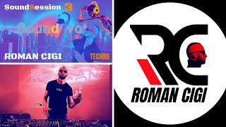 ROMAN CIGI - Sound Session 3 (TECHNO)