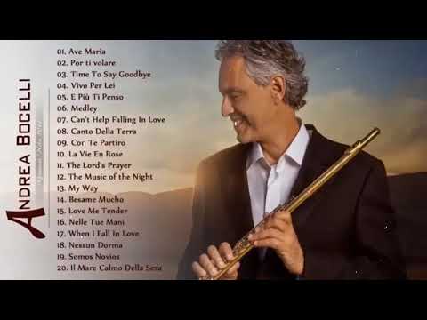 Andrea Bocelli Greatest Hits Full Album - Andrea Bocelli Playlist Best Of Andrea Bocelli 2021