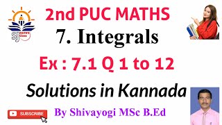 class 12 Ex 7.1 Q 1 to 12 solutions in kannada|| 2nd PUC maths integrations ||ex 7.1 class 12 maths.