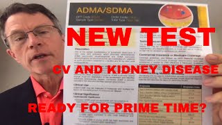 NEW tests for vascular and kidney disease - ADMA SDMA