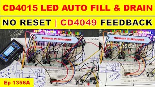 {1356A} Auto LED Fill & Drain with CD4015 | No Reset Needed || Smart CD4049 Feedback Logic