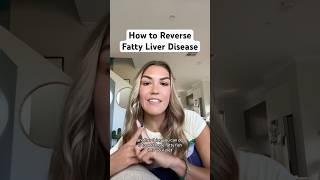 How to Reverse Fatty Liver Disease