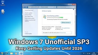 Windows 7 Unofficial SP3 : Updates for Windows 7 Until 2026 !