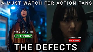 THE DEFECTS REVIEW | NEW K DRAMA | A MUST WATCH FOR ACTION THRILLER FANS #kdrama