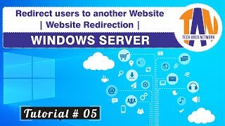 Redirect Users To Another Website | Website Redirection In Windows Server 2019 [WEB SERVER 05]