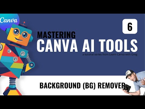 Canva's Background (BG) Remover - Mastering AI Tools in Canva (6 of 12)