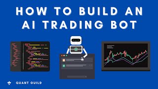 How to Build an AI Trading Bot in Python