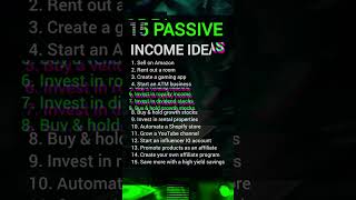 15 passive income Ideas|passive income| #motivation #business #money #shorts#passiveincome #earning