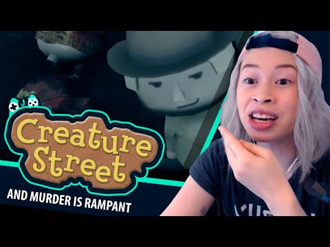 Creature Street (We have Animal Crossing at Home)