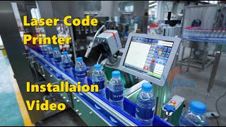2021 Laser Code Printer for bottle filling line ( Installation Video )
