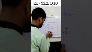 Ex 13.2, Q.10 | Surface Areas and Volumes | Class 9 | CBSE #shorts