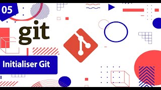 Git Pour Les Pros - #5 Initialiser Git Dans Son Projet