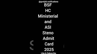 BSF HC Ministerial and ASI Steno Admit Card 2025 #bsfhcmadmitcarddownload #bsfasi