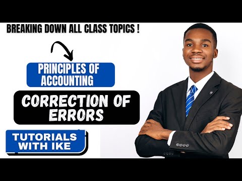 PRINCIPLES OF ACCOUNTING - CORRECTION OF ERRORS