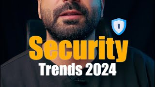 ‎٥ تريندات في السكيورتي ٢٠٢٤ | Cybersecurity trends 2024