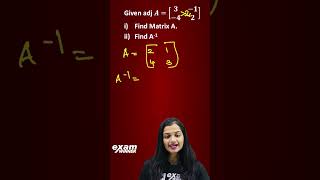 Find the Matrix A and A Inverse | Determinants - Plus Two Maths